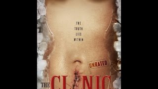 The Clinic 2010 Trailer Horror Film  The Clinic 2010