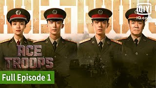 FULL Ace Troops Episode 1  iQiyi Philippines
