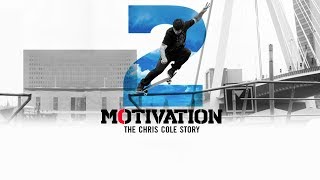 The Motivation 20 The Chris Cole Story   Official Trailer