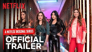 Fabulous Lives of Bollywood Wives  Official Trailer  Netflix India