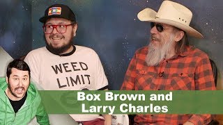 Box Brown  Larry Charles  Getting Doug with High