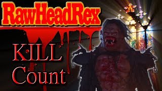 RawHead Rex 1986  Kill Count