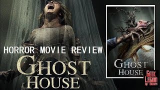 GHOST HOUSE  2017 Scout TaylorCompton  Haunted Thailand Horror Movie Review