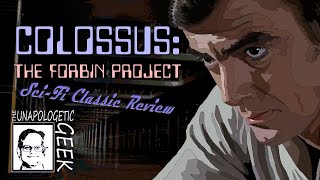 SciFi Classic Review COLOSSUS THE FORBIN PROJECT 1970