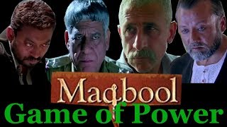 Maqbool  A group of Most Talented actors