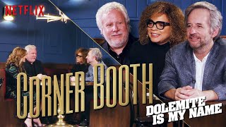 Ruth E Carter and Dolemite Is My Name Screenwriters in the Corner Booth  Netflix