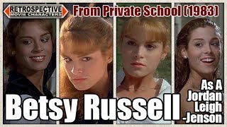 Betsy Russell As A Jordan LeighJenson From Private School 1983