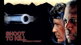 Shoot To Kill 1988