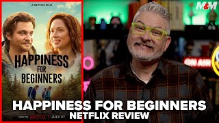 Happiness for Beginners 2023 Netflix Movie Review