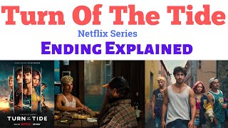 Turn Of The Tide Ending Explained  Turn Of The Tide Season 1  Rabo de Peixe Netflix  netflix