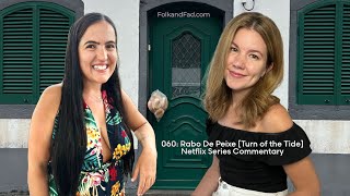 060 Rabo De Peixe Turn of the Tide Netflix Series Review  Commentary Full Video Episode