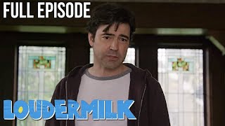 Loudermilk  A Girl in Trouble Is a Temporary Thing S1 EP1 Full Episode