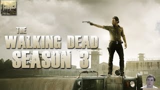 Why The Walking Dead Season 3 is My Favorite Season and Thoughts on Glen Mazzara