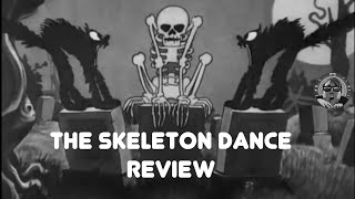 The Skeleton Dance Review  a Spooky Silly Symphony