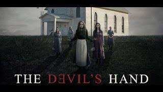 The Devils Hand 2014 with Alycia DebnamCarey Adelaide Kane Rufus Sewell Movie