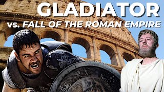 Gladiator  The Fall of the Roman Empire Historical Movie Analysis