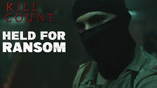 Held For Ransom 2019  Kill Count