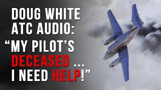 Doug White Audio with Air Traffic Control  On a Wing and a Prayer True Story