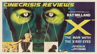 X The Man with the XRay Eyes 1963 Review