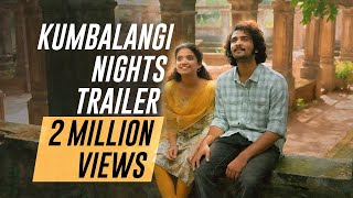 Kumbalangi Nights  Official Trailer  Fahadh Faasil  Soubin Shahir  Shane Nigam  Sreenath Bhasi