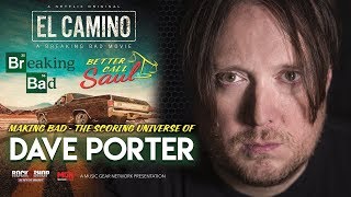 Making Bad  The Scoring Universe Of Dave Porter