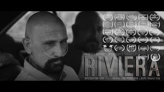 RIVIERA  Award Winning Short Film  Robert LaSardo  Jayvo Scott