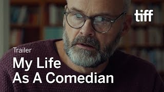 MY LIFE AS A COMEDIAN Trailer  TIFF 2019