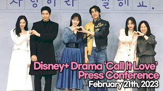 STARsurvey Disney Drama Call It Love PressConference PhototimeFebruary 21th 2023
