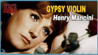 Henry Mancini  Gypsy Violin from Darling LIli 1970