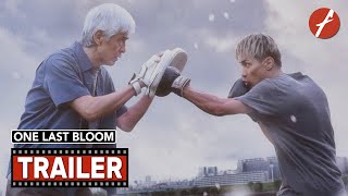 One Last Bloom 2023   Movie Trailer  Far East Films