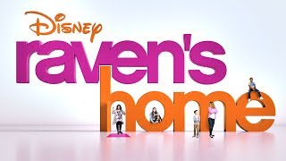 Theme Song   Ravens Home  Disney Channel