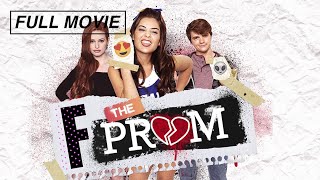 F The Prom FULL MOVIE Danielle Campbell Madelaine Petsch Lilly Singh  Teen Movie Comedy