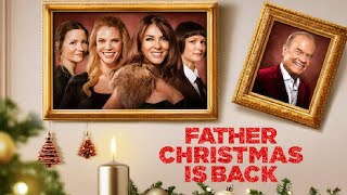 Father Christmas Is Back 2021 Film  Kelsey Grammer Caroline Quentin