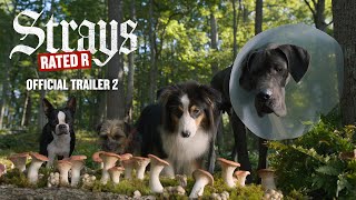 Strays  Official Trailer 2