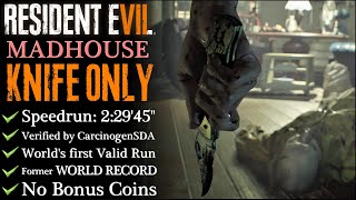 RE7KNIFE ONLYMADHOUSE 22945 FIRST WORLD RECORD  No commentary