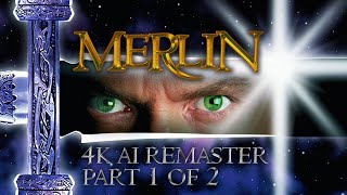 Merlin 1998  Part One of Two  4K AI Remaster