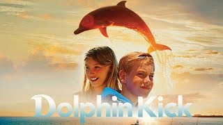 Dolphin Kick 2019 Official Trailer