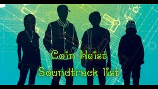 Coin Heist  Soundtrack list