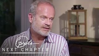 Kelsey Grammer Discusses ExWife and Real Housewives  Oprahs Next Chapter  Oprah Winfrey Network