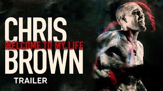 Chris Brown Welcome To My Life  Trailer