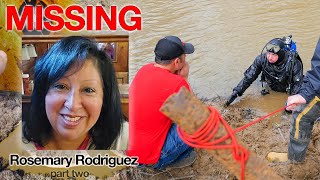 ROSEMARY RODRIGUEZ Pt 2 Missing Person UNDERWATER SEARCH