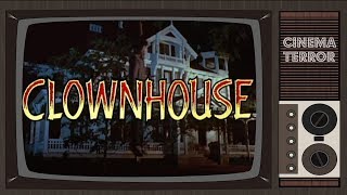 Clownhouse 1989  Movie Review