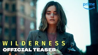 Wilderness  Official Teaser  Prime Video