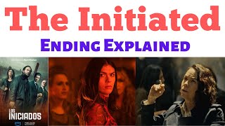 The Initiated Ending Explained  Los Iniciados  The Initiated Movie Ending  the initiated amazon