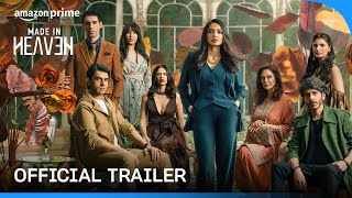 Made in Heaven Season 2  Official Trailer  Prime Video India