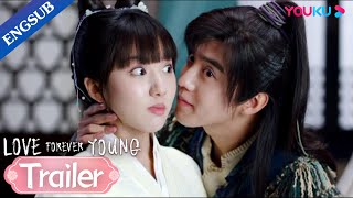 Trailer Romantic costume comedy Love Forever Young is coming soon  YOUKU