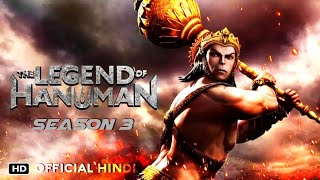 The Legend of Hanuman Season 3  Release Date  Jeevan J Kang  Navin john  Hanuman