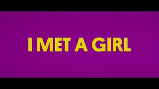 Trailer l BIFF2020   I Met a Girl l  