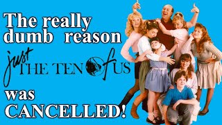 The Really Dumb Reason JUST THE TEN OF US was cancelled