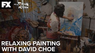 The Choe Show  Meditative Painting  FX